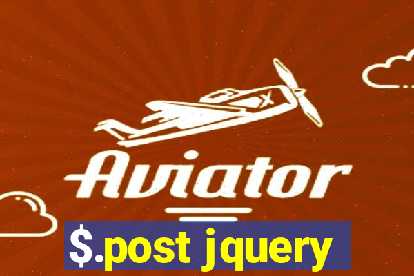 $.post jquery